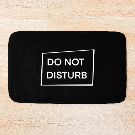 Do Not Disturb Bath Mats