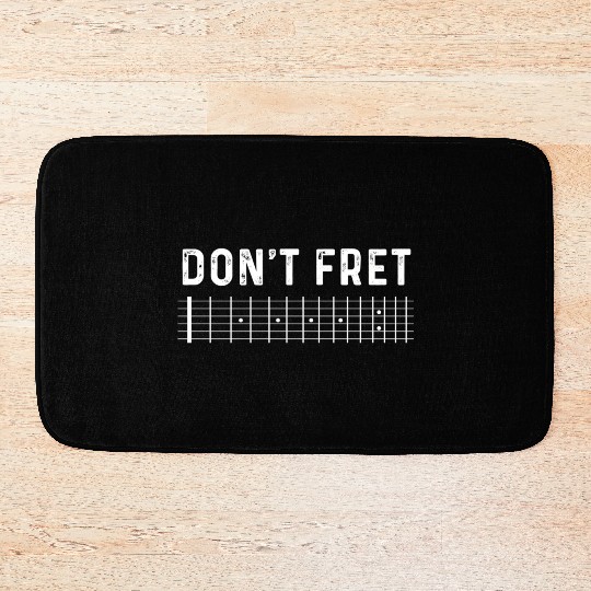 Guitar Don'T Fret Bath Mats