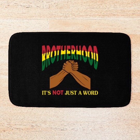 Brotherhood It's Not Just A Word Bath Mats
