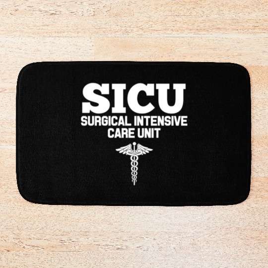 Sicu Registered Nurse Intensive Care Unit Rn Staff Bath Mats