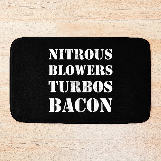 Nitrous Blowers Turbos Bacon Bath Mats