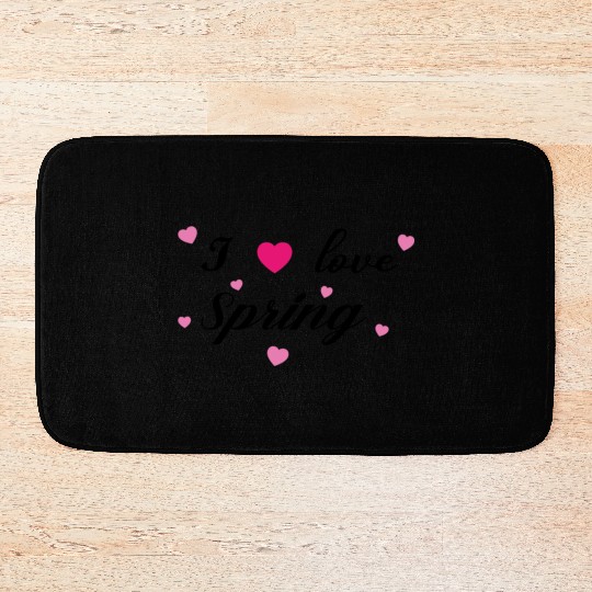 I love Spring Bath Mats