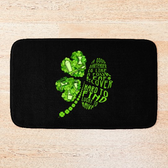 A Bartender Is Like A Four Leaf Clover Patrick'S Bath Mats