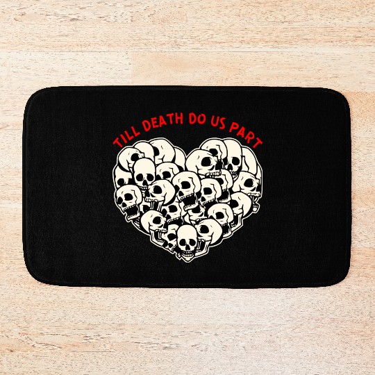 Till Death Do Us Part Skulls Heart ©WhiteTigerLLC Bath Mats
