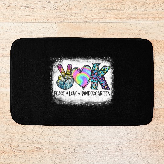 Peace Love Kindergarten Teacher Appreciation Bath Mats