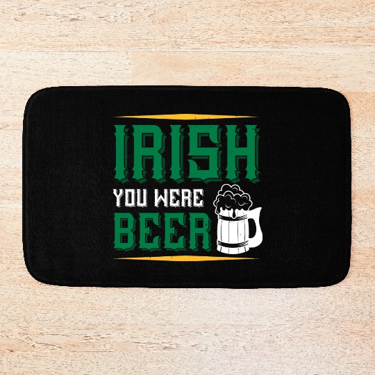 Irish You Were Beer Bath Mats