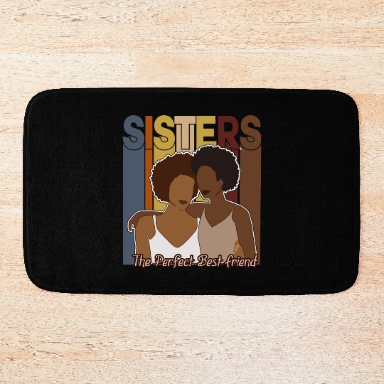 Sister The Perfect Bet Friends Bath Mats