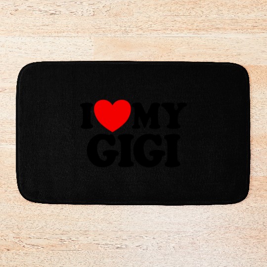 I Love My Gigi Red Heart Grandkids I Love My Gigi Bath Mats