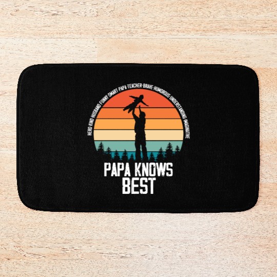 Hilarious Papa Knows Good Dad Qualities Outfit Bath Mats