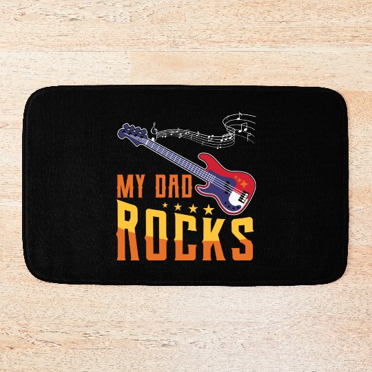 My Dad Rocks, Father's Day, Best Dad Bath Mats