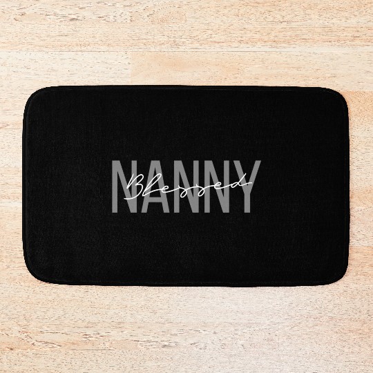 Blessed Nanny Mother'S Day Bath Mats