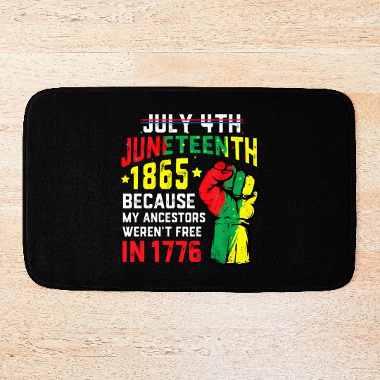 July 4Th Juneteenth 1865 African Melanin Black Pro Bath Mats