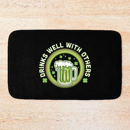 Drin Well With Others St Patrick'S Day Drinking Bath Mats