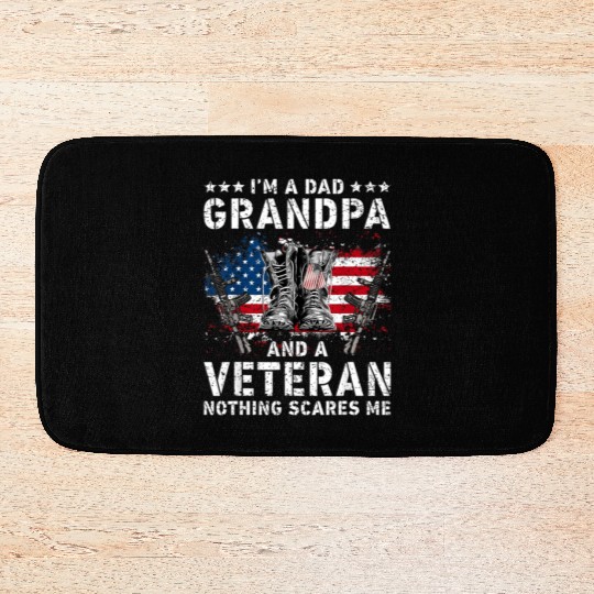 I Am A Dad A Pawpaw And A Veteran T Fathers Day Bath Mats