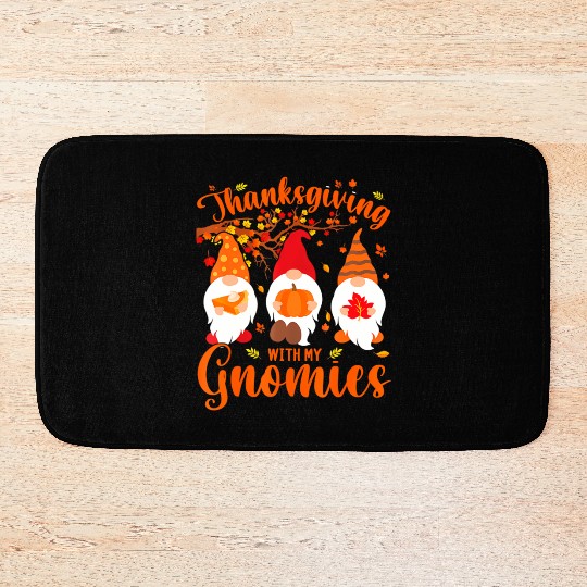 Thanksgiving With My Gnomies Funny Autumn Gnomes Bath Mats