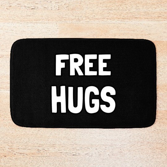 Free Hugs Optimist Hugging Wo Bath Mats