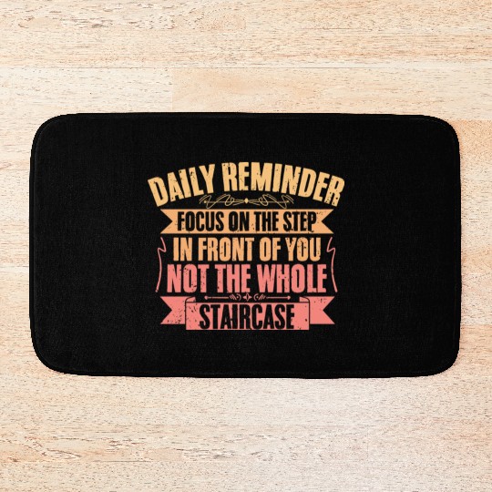 Daily Reminder Inspirational Affirmation A Bath Mats