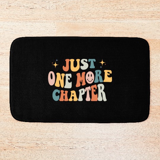 Just One More Chapter Book Literature Reading Poet Bath Mats