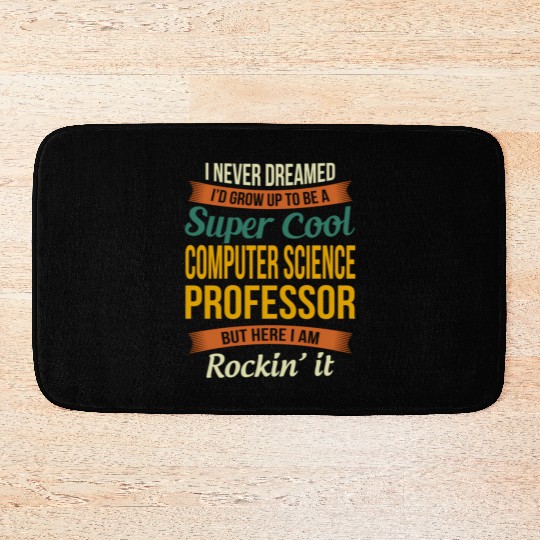 Computer Science Professor - Appreciation Bath Mats