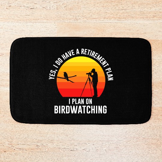 Yes i do have a retirement plan quote Bath Mats