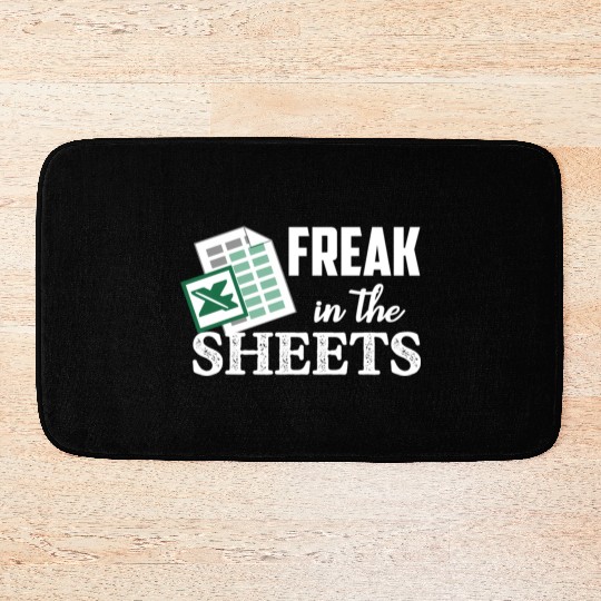Freak In The Excel Sheets Accoant Bath Mats