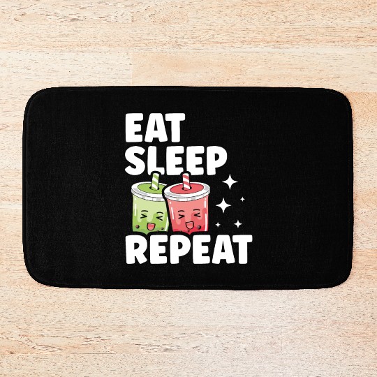 Eat Sleep Boba Tea Repeat Bubble Tea Lover Drinker Bath Mats