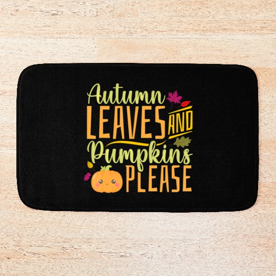Autumn Leaves and Pumpkins Please - Fall Leaves Bath Mats