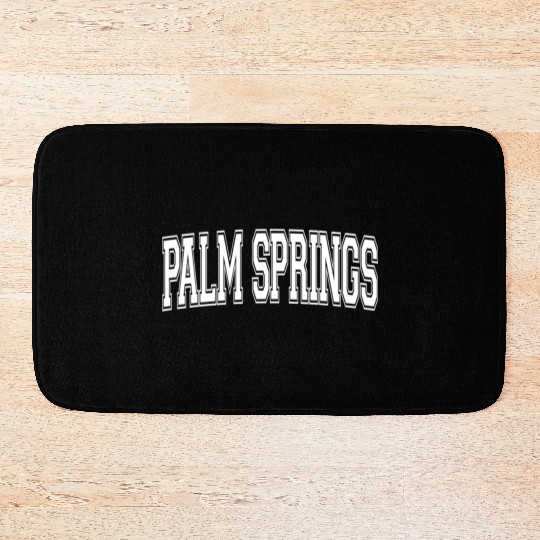Palm Springs Ca California Usa Sports Varsity Styl Bath Mats
