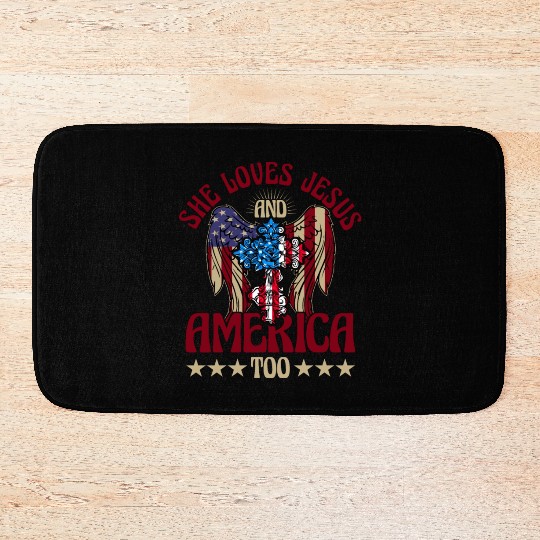 She loves jesus and America too Bath Mats