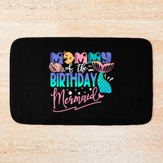Mommy of the Birthday Mermaid Fantasy Fish Tail Bath Mats