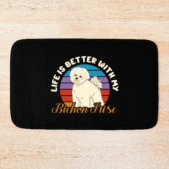 Life Is Better With My Bichon Frise Retro Vintage Bath Mats