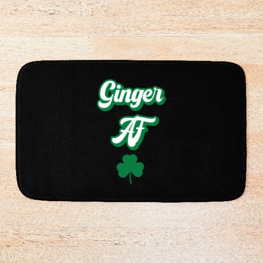 Ginger Af St Patric Day Drinking For Redhead St Bath Mats
