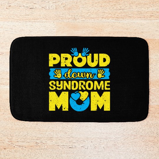 Down Syndrome Awareness Mom T21 World Down Bath Mats
