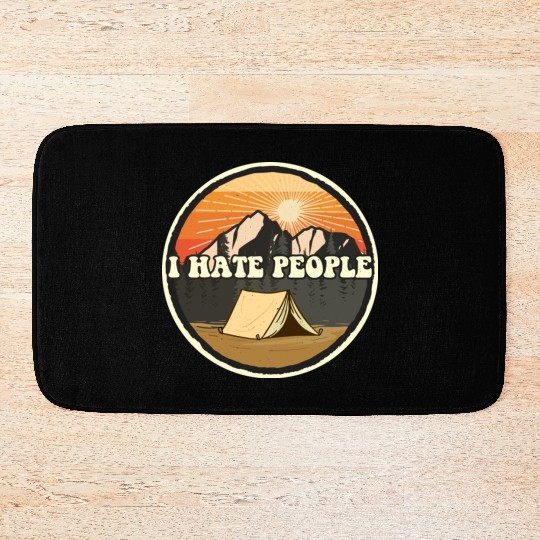 I Hate People Camping Nature Outdoor Camper Bath Mats