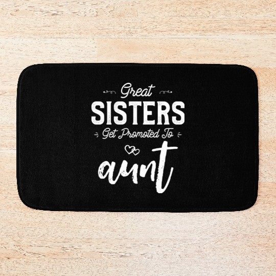 Great Sisters Get Promoted To Aunt Newborn Baby Bath Mats