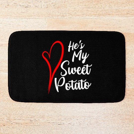 He s My Sweet Potato Bath Mats