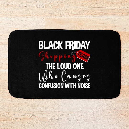 Black Friday Shopping Team 2 Bath Mats