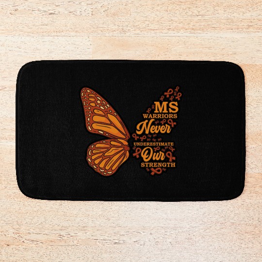 MS Warriors Never Underestimate Our Strength Bath Mats