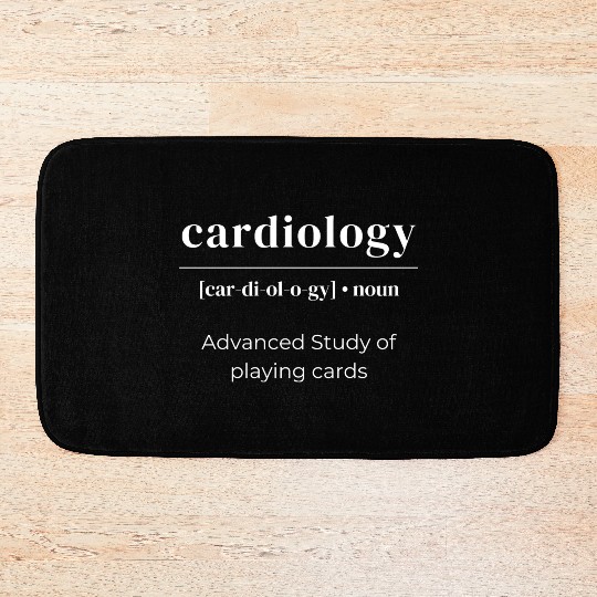 Cardiology Dictionary Definition Advanced Study Of Bath Mats