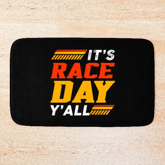 It's Race Day Y'All Bath Mats