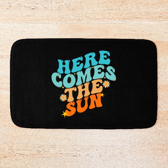 Here Comes The Sun Funny Bath Mats