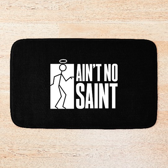 AINT NO SAINT 80s Bath Mats