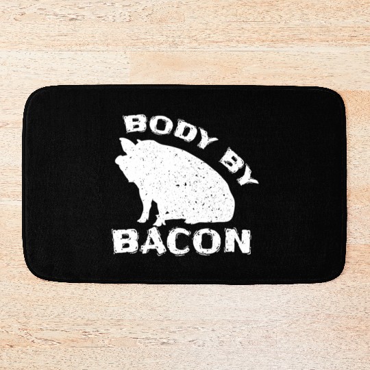 Famer Body By Bacon Pig Bbq Pun Bath Mats