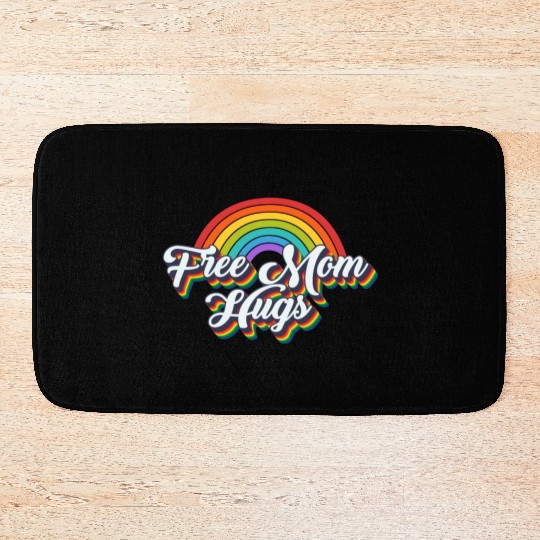 Free Mom Hugs LGBTQ Rainbow LGBTQ Free Mom Hugsfre Bath Mats