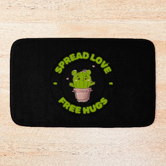 Spread Love Free Hugs Funny Cactus in a Pot Bath Mats