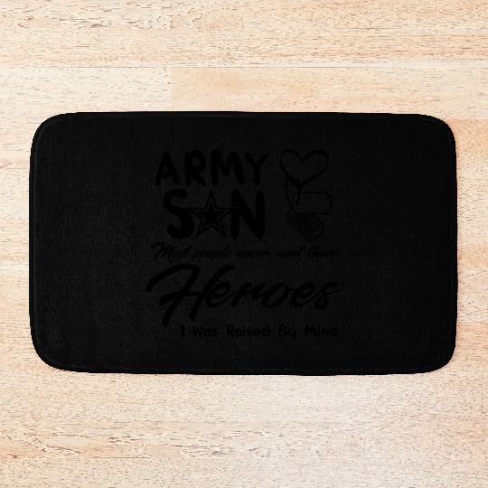 Army Son Most People Never Meet Their Heroes Bath Mats