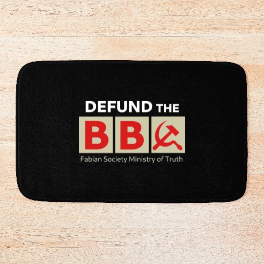 DEFUND BBC Fabian Society Ministry of Truth Bath Mats