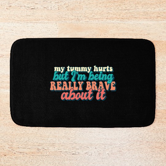 Tummy Ache Survivor My Tummy Hurts Funny Food Bath Mats