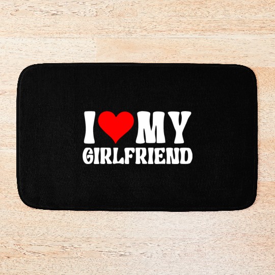 I Love My Girlfriend - I Heart My Girlfriend Class Bath Mats