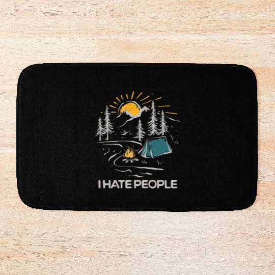 I Hate People Funny Camping Bath Mats